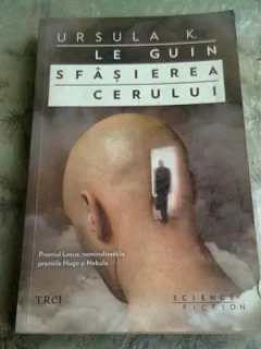 SFASIEREA CERULUI - URSULA K LE GUIN