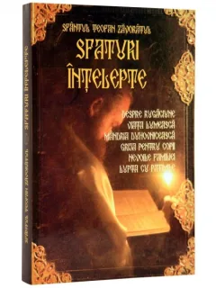SFATURI INTELEPTE - SFANTUL TEOFAN ZAVORATUL
