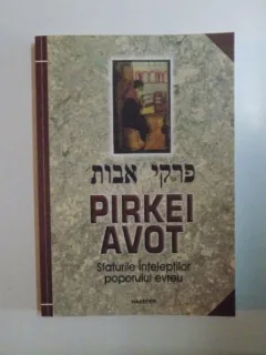 SFATURILE INTELEPTILOR POPORULUI EVREU DE PIRKEI AVOT , 2004
