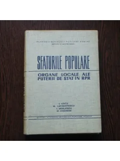 Sfaturile Populare , Organe Locale ale puterii de stat in RPR