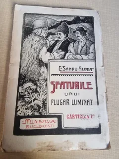 Sfaturile unui plugar luminat - C. Sandu Aldea carticica I