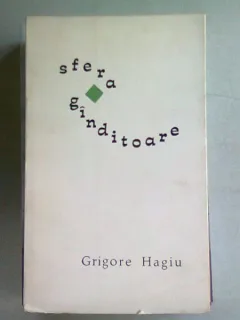 SFERA GANDITOARE - GRIGORE HAGIU