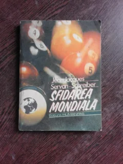 SFIDAREA MONDIALA - JEAN JACQUES SERVAN SCHREIBER