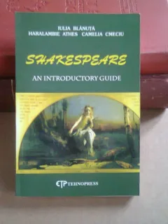 SHAKESPEARE. AN INTRODUCTORY GUIDE  - IULIA BLANUTA
