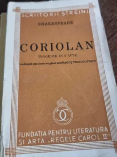 Shakespeare - Coriolan , Tragedie in 5 acte