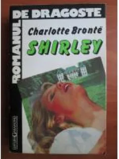 SHIRLEY - CHARLOTTE BRONTE