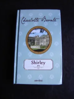 Shirley - Charlotte Bronte   VOL 2