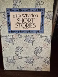 Short Stories - Edith Wharton
