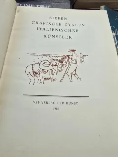 Sieben Grafische Zyklen Italienischer Künstler