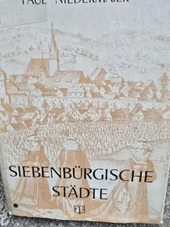 Siebenbürgische Städte de Paul Niedermaier/ „Orașe transilvănene”