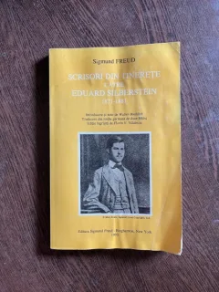 Sigmund Freud - Scrisori din tinerete catre Eduard Silberstein