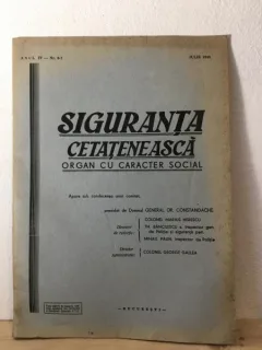 Siguranta Cetateneasca - Organ cu Caracter Social Anul IV Nr. 6-7 Iulie 1943
