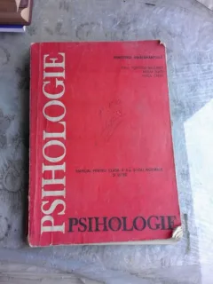 PSIHOLOGIE , MANUAL PENTRU CLASA A X-A SCOLI NORMALA SI LICEE de PAUL POPESCU - NEVEANU