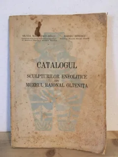 Silvia Marinescu-Bilcu, Barbu Ionescu - Catalogul Sculpturilor Eneolitice din Muzeul Raional Oltenita