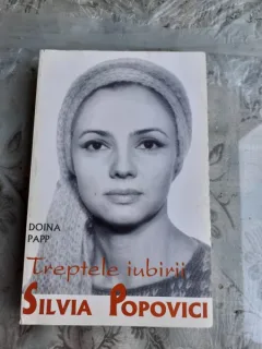 SILVIA POPOVICI, TREPTELE IUBIRII - DOINA PAPP