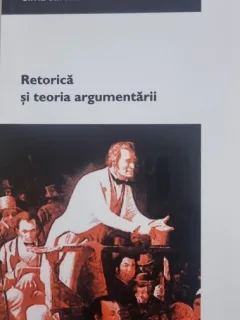 Silvia Savulescu - Retorica si teoria argumentarii