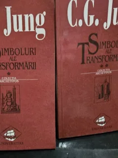 SIMBOLURI ALE TRANSFORMARII-VOL1,2- C. G. JUNG