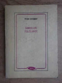 SIMBOLURI FOLCLORICE - IVAN EVSEEV