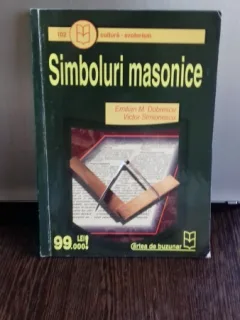 SIMBOLURI MASONICE - EMILIAN M. DOBRESCU