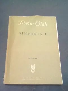 Simfonia I - Tiberiu Olah   (partitura)