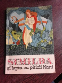 SIMILDA SI LUPTA CU PITICII NANI - EUFROSINA VILCEANU