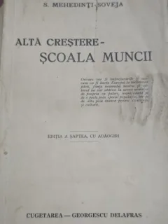 Simion Mehedinti Soveja - Alta crestere - Scoala Muncii