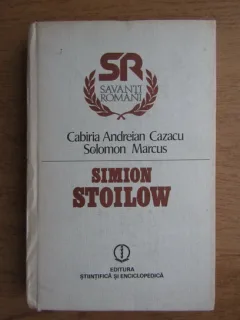 SIMION STOILOW - CABIRIA ANDREIAN CAZACU