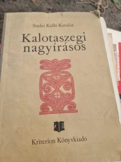 Sinko Kallo Katalin- Kalotaszegi Nagyirasos. Cusaturi Populare din Calata