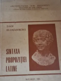Sintaxa propozitiei latine - Dn Slusanschi