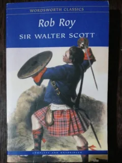 SIR WALTER SCOTT- ROB ROY