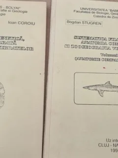 Sistematica filogenetica, anatomia comparata si zoogeografia vertebratelor - Bogdan Stugren vol.II si III
