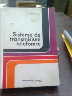 Sisteme de transmisiuni telefonice - Paul Postelnicu