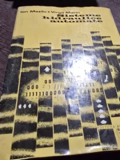 Sisteme hidraulice automate - Ion Mazilu