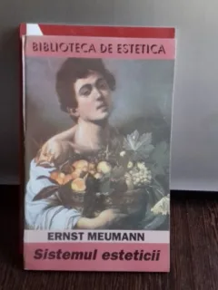 SISTEMUL ESTETICII - ERNST MEUMANN