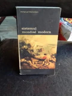 SISTEMUL MONDIAL MODERN - IMMANUEL WALLERSTEIN   VOL.1