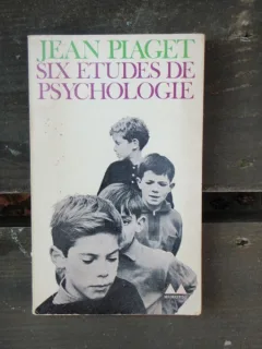 SIX ETUDES DE PSYCHOLOGIE - JEAN PIAGET
