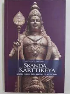 Skanda Karttikeya, legenda marelui erou spiritual, fiu al lui Shiva - Mataji Devi Vanamali
