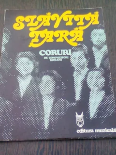 SLAVITA TARA. CORURI DE COMPOZITORI ROMANI