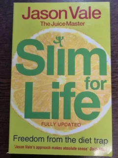 Slim for life - Jason Vale