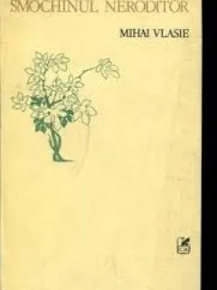 SMOCHINUL NERODITOR - MIHAI VLASIE