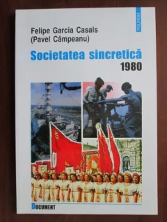 SOCIETATEA SINCRETICA 1980 - FELIPE GARCIA CASALS