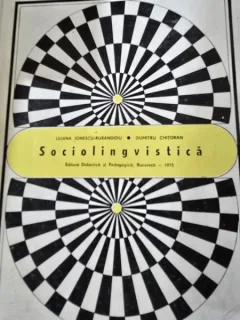 SOCIOLINGVISTICA - LILIANA IONESCU RUXANDOIU