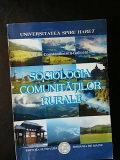 Sociologia comunitatilor rurale,Virgiliu Constantinescu-Galiceni