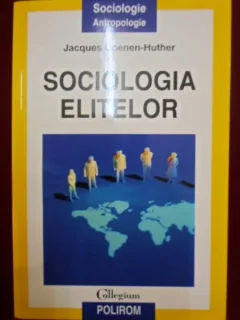 Sociologia elitelor-Jaques Coenen-Huther