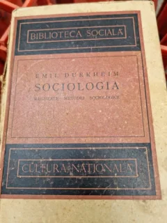 Sociologia. Regulile metodei sociologice - Emil Durkheim