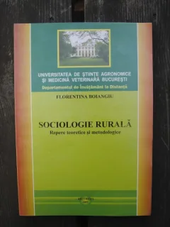 SOCIOLOGIE RURALA - FLORENTINA BOIANGIU