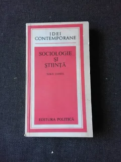 SOCIOLOGIE SI STIINTA - NIKO IAHIEL