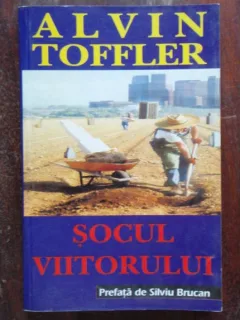 SOCUL VIITORULUI - ALVIN TOFFLER