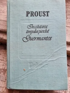 SODOMA SI GOMORA VOL IV IN CAUTAREA TIMPULUI PIERDUT - MARCEL PROUST