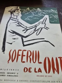 Soferul de la ONT - muzica Misu Iancu, versuri Angel Grigoriu si Romeo Iorgulescu, partitura